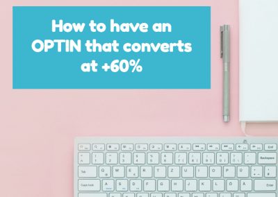 How to make your Optin convert at +60%